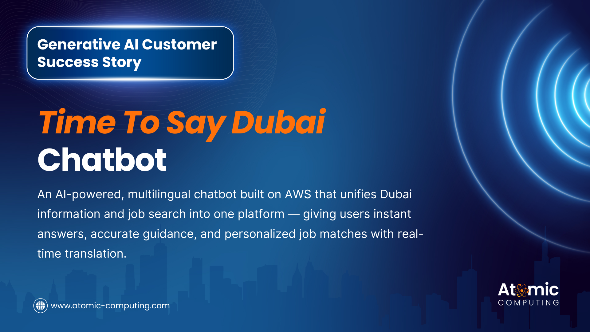 Generative AI Customer Example: Time To Say Dubai – Chatbot